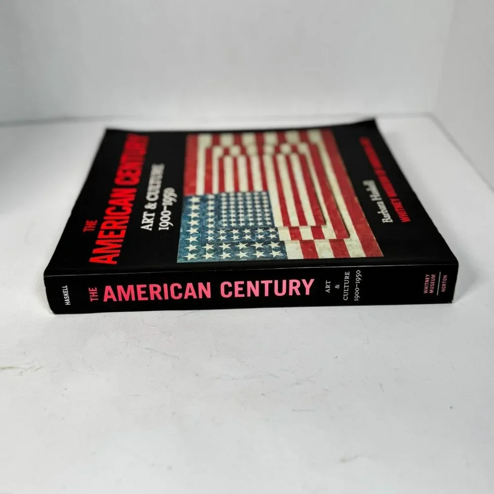 The American Century Art and Culture 1900 to 1950 Barbara Haskell Photography PB